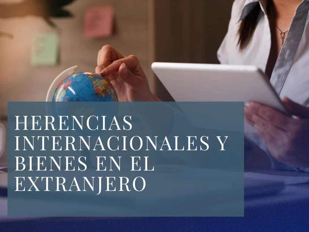 Herencias Internacionales